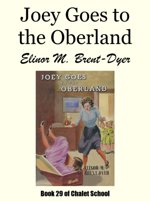 Joey Goes to the Oberland