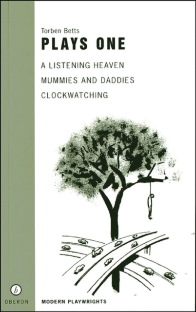 Torben Betts: Plays One