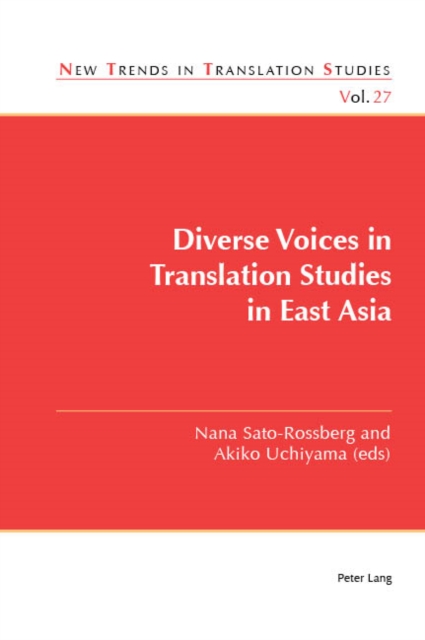 Diverse Voices in Translation Studies in East Asia