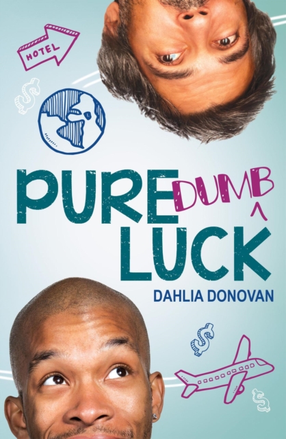 Pure &quote;Dumb&quote; Luck