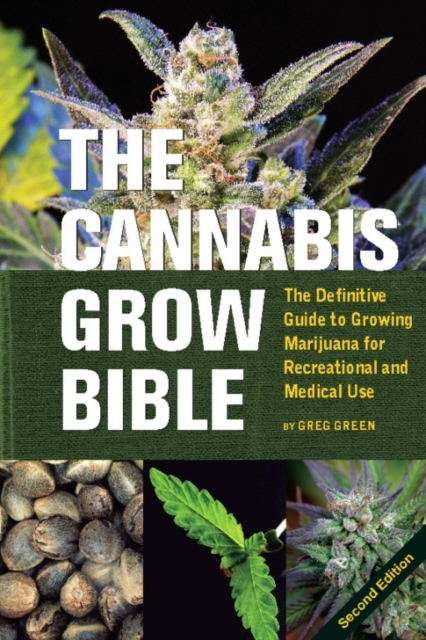 Cannabis Grow Bible