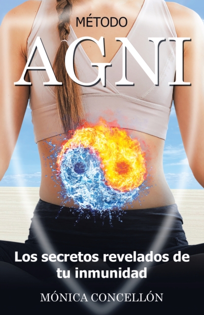 Metodo Agni Los Secretos Revelados De Tu Inmunidad