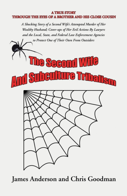 Second Wife  and Subculture Tribalism