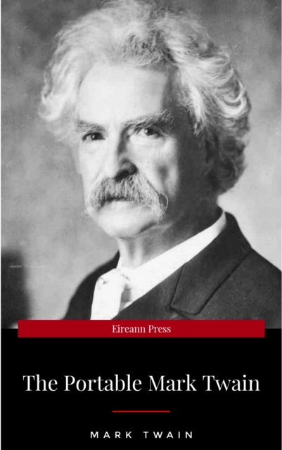 The Portable Mark Twain (Viking Portable Library)