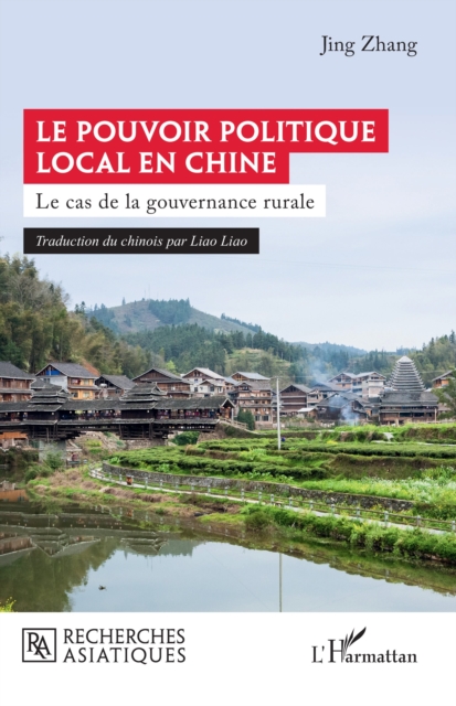Le pouvoir politique local en Chine