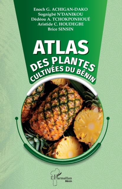 Atlas des plantes cultivees du Benin
