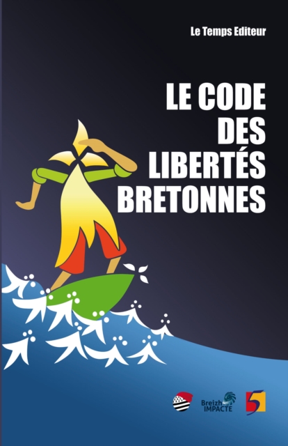 Le Code des libertés bretonnes