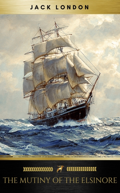 The Mutiny of the Elsinore