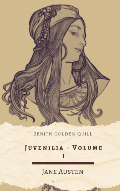 Juvenilia Volume I