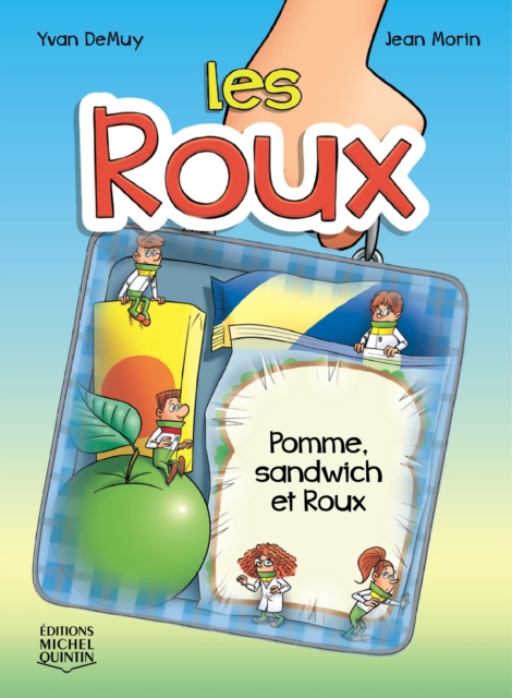 Pomme, sandwich et Roux
