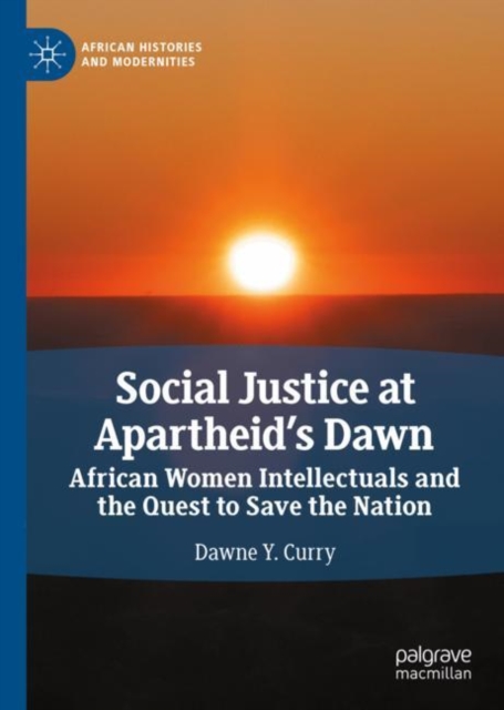 Social Justice at Apartheid's Dawn
