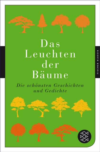Das Leuchten der Bäume