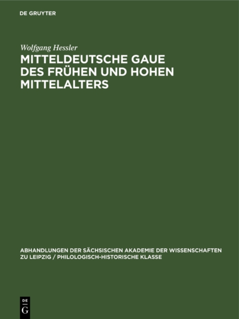 Mitteldeutsche Gaue des fruhen und hohen Mittelalters