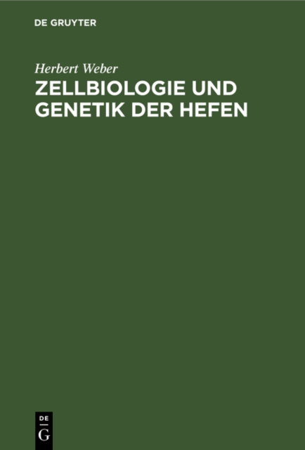 Zellbiologie und Genetik der Hefen