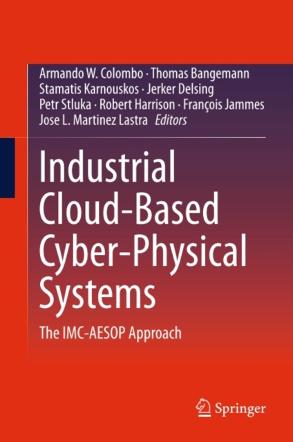 Industrial Cloud-Based Cyber-Physical Systems