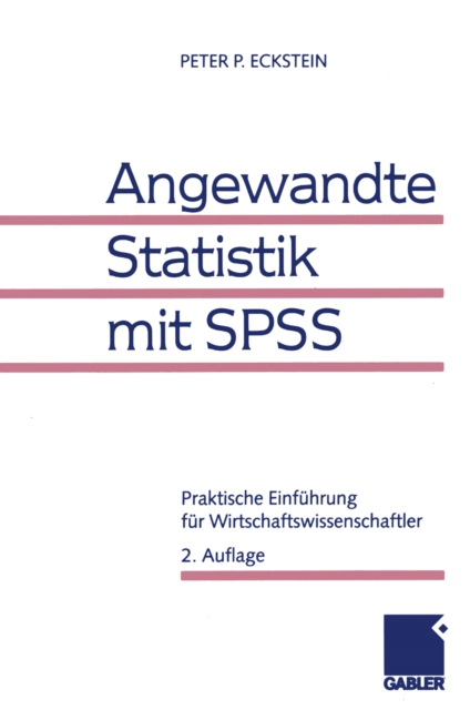 Angewandte Statistik mit SPSS