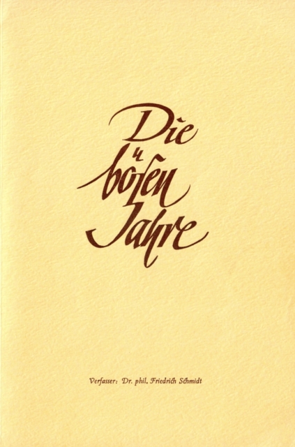 Die bösen Jahre