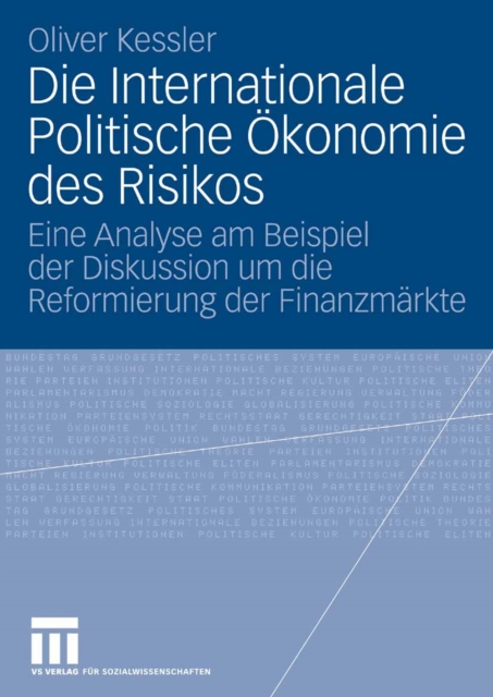 Die Internationale Politische Ökonomie des Risikos