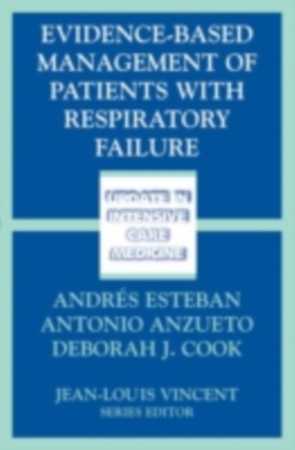 Evidence-Based Management of Patients with Respiratory Failure