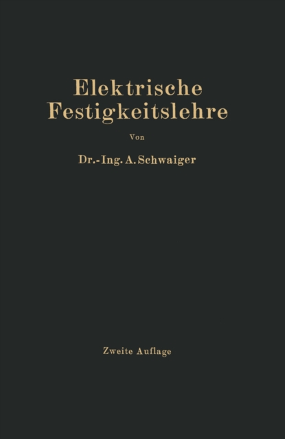 Elektrische Festigkeitslehre