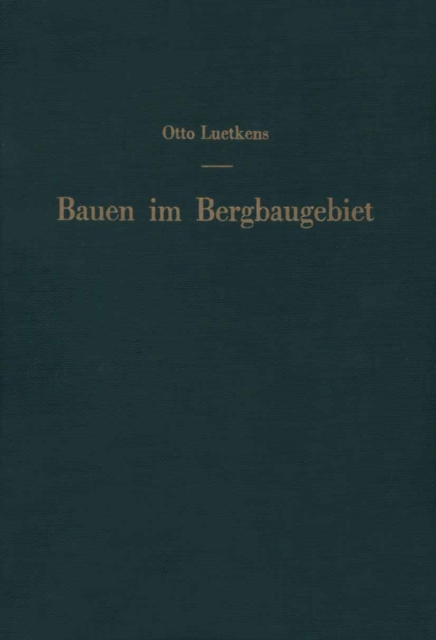 Bauen im Bergbaugebiet