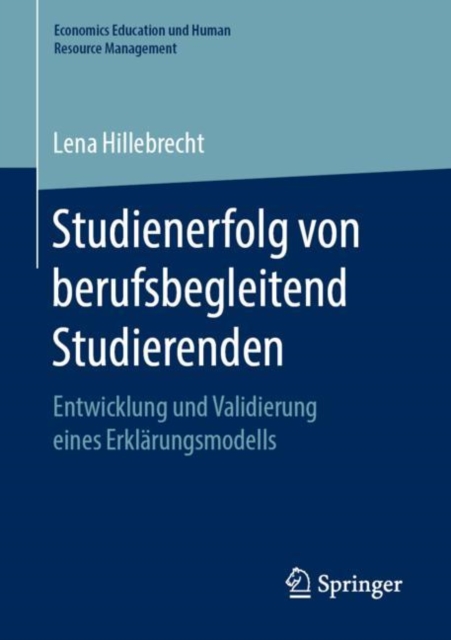 Studienerfolg von berufsbegleitend Studierenden