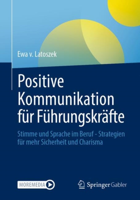 Positive Kommunikation fur Fuhrungskrafte