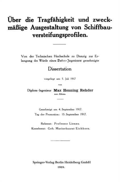 Über die Tragfähigkeit und zweckmäßige Ausgestaltung von Schiffbauversteifungsprofilen