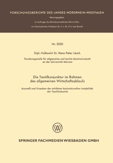 Die Textilkonjunktur im Rahmen des allgemeinen Wirtschaftsablaufs