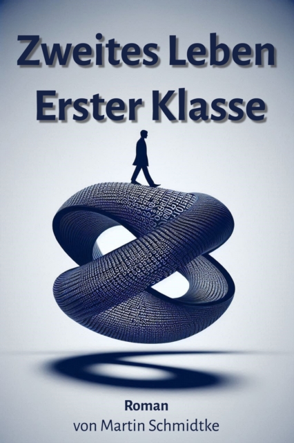 Zweites Leben Erster Klasse
