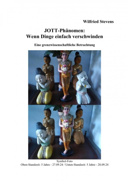 JOTT-Phanomen: Wenn Dinge einfach verschwinden