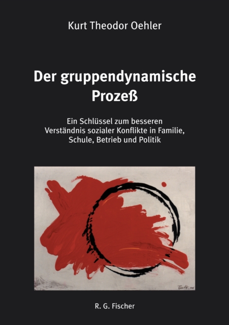 Der gruppendynamische Prozeß