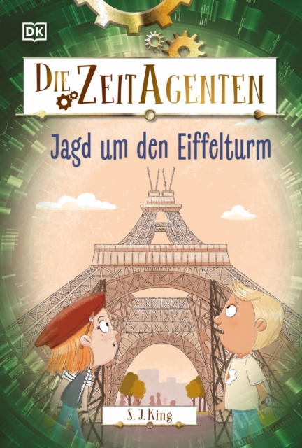 Die Zeit-Agenten 3. Jagd um den Eiffelturm