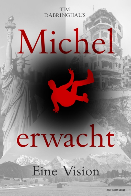 Michel erwacht