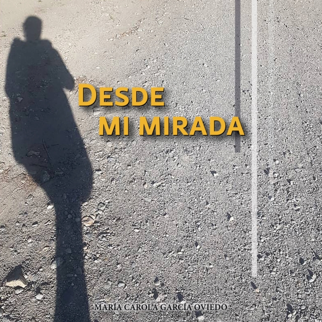 Desde mi mirada