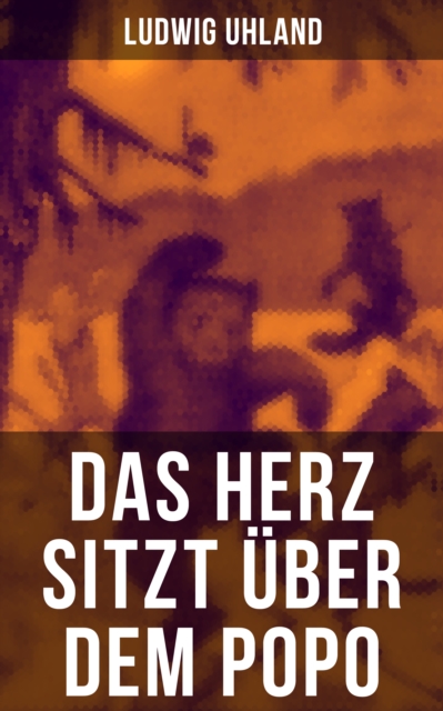 Das Herz sitzt über dem Popo