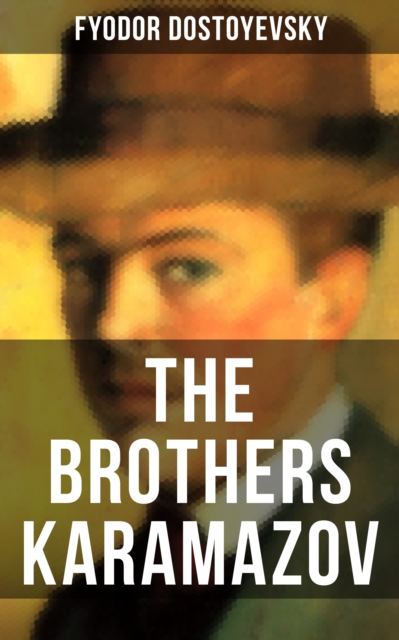 THE BROTHERS KARAMAZOV