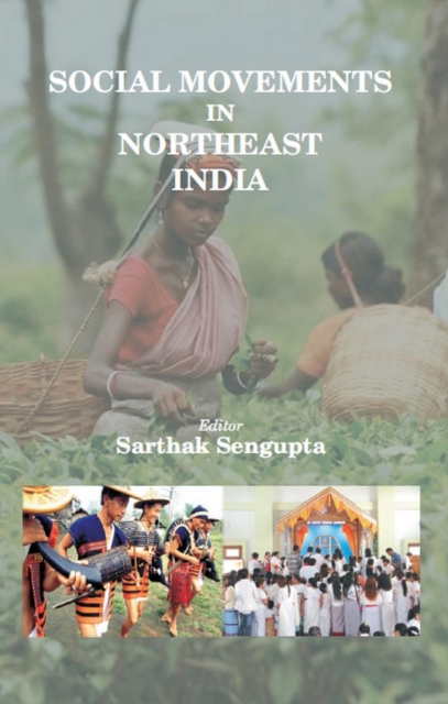 Social Movements in Northeast India