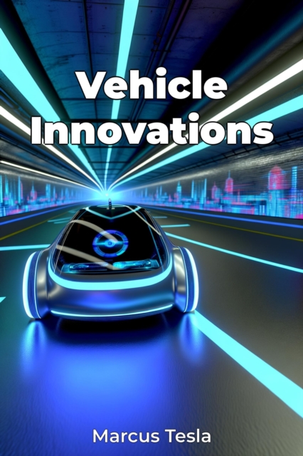 Vehicle Innovations