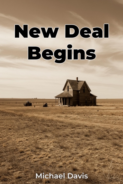 New Deal Begins