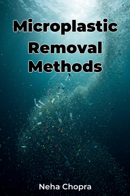 Microplastic Removal Methods