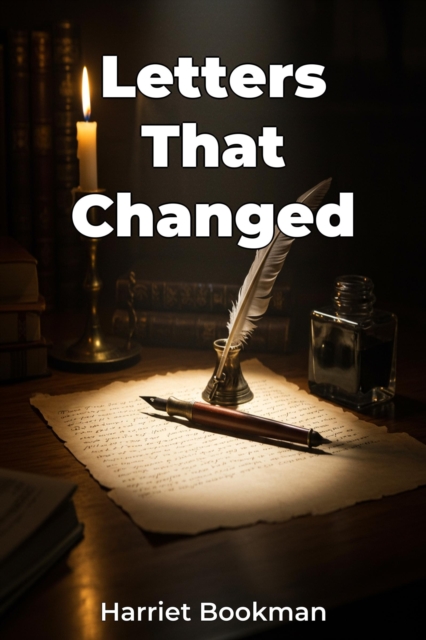 Letters That Changed