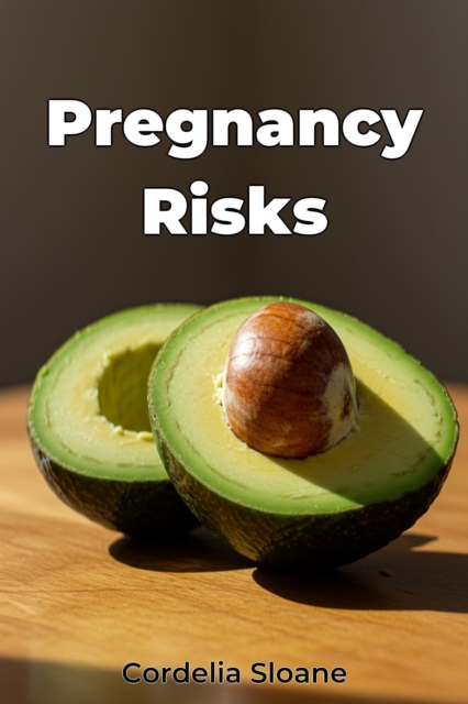 Pregnancy Risks