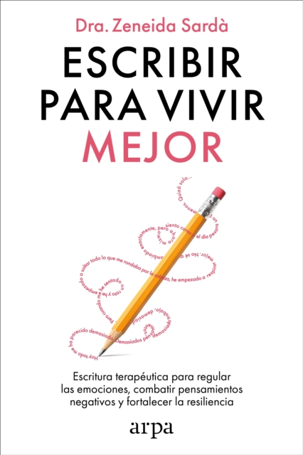 Escribir para vivir mejor
