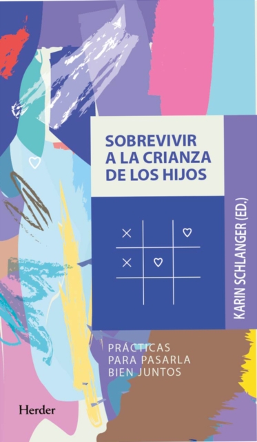 Sobrevivir a la crianza de los hijos