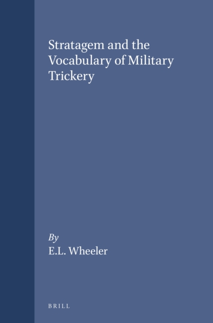 Stratagem and the Vocabulary of Military Trickery