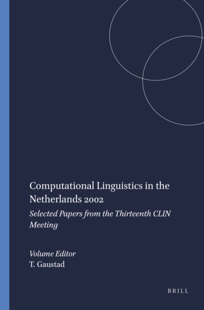 Computational Linguistics in the Netherlands 2002