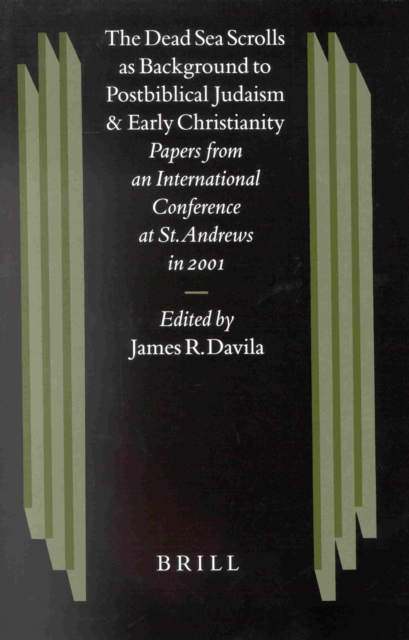 Dead Sea Scrolls as Background to Postbiblical Judaism and Early Christianity