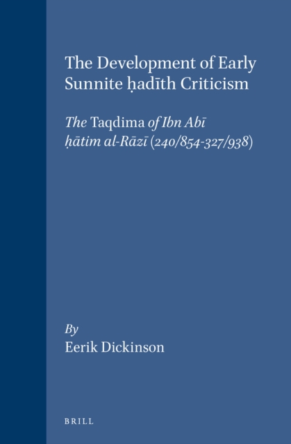 Development of Early Sunnite hadith Criticism