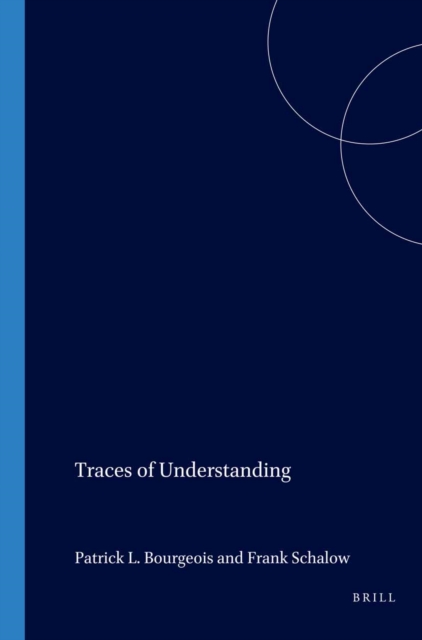 Traces of Understanding